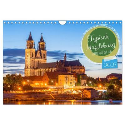 Typisch Magdeburg (Wandkalender 2027 DIN A4 quer), CALVENDO Monatskalender