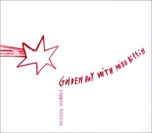 Golden Boy With Miss Kittin - Rippin Kittin - Preis vom 05.10.2026 03:47:11 h