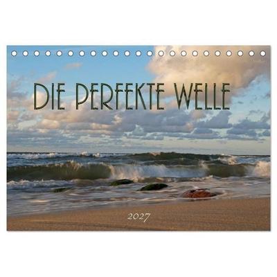 Die perfekte Welle (Tischkalender 2027 DIN A5 quer), CALVENDO Monatskalender