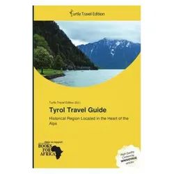 Tyrol Travel Guide, Ratgeber