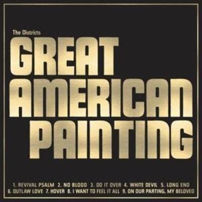 Great American Painting - The Districts, CD