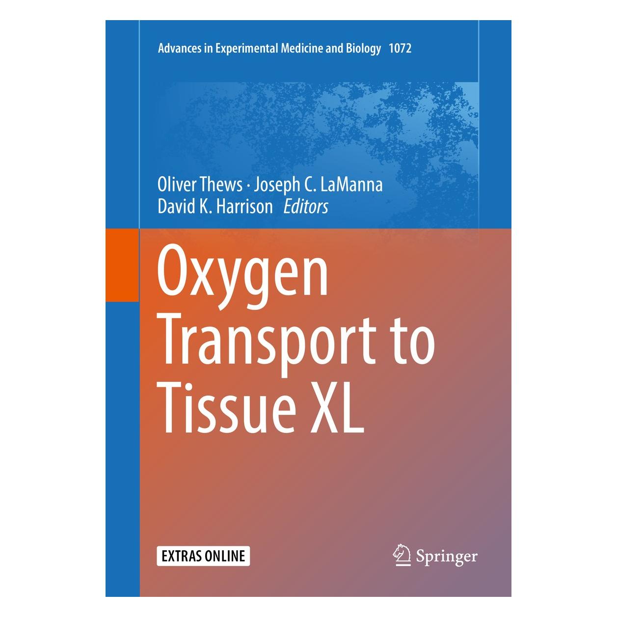 Springer Oxygen Transport to Tissue XL (Englisch, Hardcover, David K. Harrison, Joseph C. LaManna, Oliver Thews) (9783319912851)