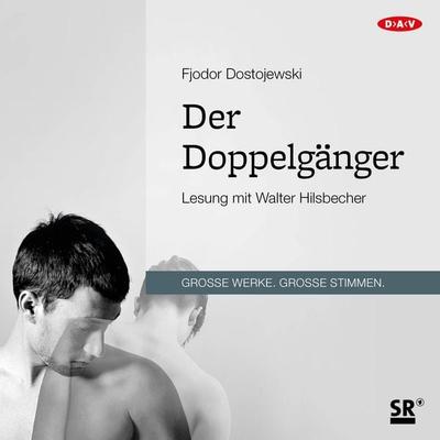 Der Doppelgänger - Fjodor M. Dostojewski, Audio, 9783862317769