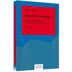 Organisationsdesign, Fachbücher von Reinhart Nagel
