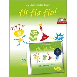 Fli fla flo 33 Lieder mit Piff (Mundart/ dt.), Fachbücher von Stephanie Jakobi-Murer