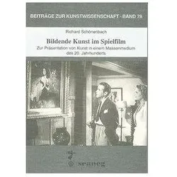 Bildende Kunst im Spielfilm, Sachbücher von Richard Schönebach