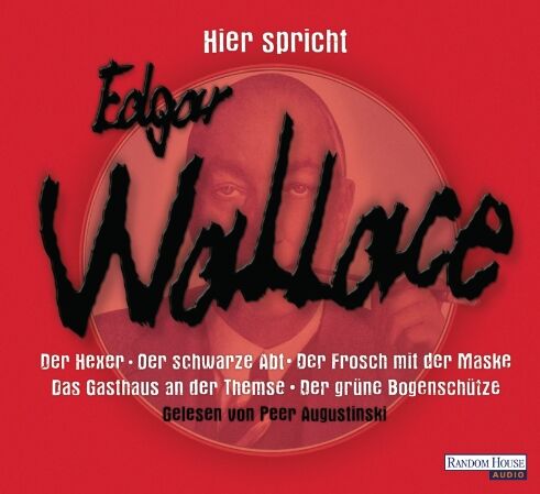 Edgar Wallace - Hier spricht Edgar Wallace: Der Hexer / Der schwarze Abt / Der Frosch mit der Maske / Das Gasthaus an der Themse / Der grüne Bogenschütze - Preis vom 09.10.2026 07:28:09 h