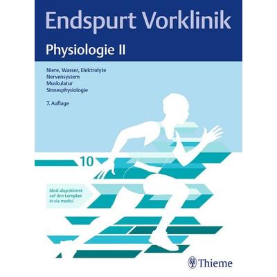 Endspurt Vorklinik: Physiologie II, Taschenbuch von , Thieme, 978-3-13-245917-5