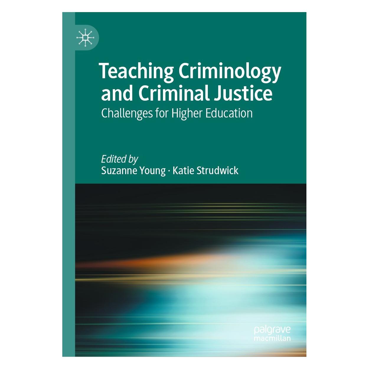 Springer Teaching Criminology and Criminal Justice (Englisch, Hardcover, Katie Strudwick, Suzanne Young) (9783031148989)