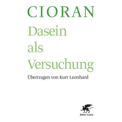 Dasein als Versuchung, Taschenbuch von Emile M. Cioran, Klett Cotta, 978-3-608-93956-9