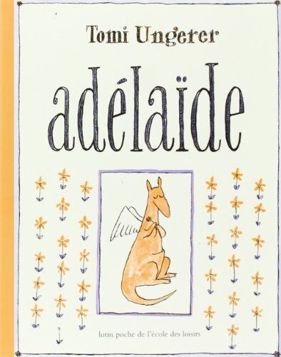 Tomi Ungerer - Adélaïde - Preis vom 19.10.2026 19:33:35 h