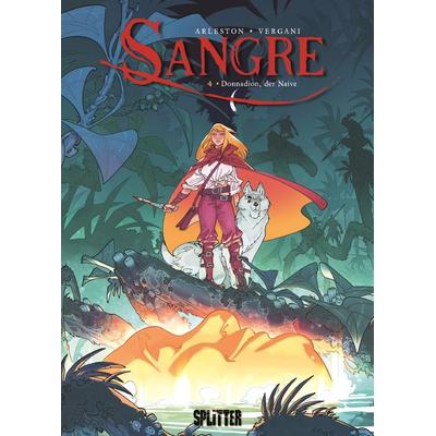 Sangre. Band 4, Gebundene Ausgabe von Christophe Arleston, Splitter-Verlag, 978-3-95839-517-6