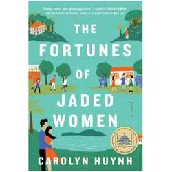 The Fortunes of Jaded Women, Belletristik von Carolyn Huynh
