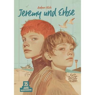 Jeremy & Erbse, Taschenbuch von Andreas Ulich, Tredition, 978-3-384-54578-7