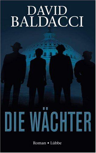 David Baldacci - Die Wächter - Preis vom 04.10.2026 03:51:26 h