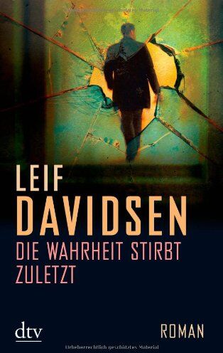 Leif Davidsen - Die Wahrheit stirbt zuletzt: Roman - Preis vom 30.09.2026 22:30:23 h