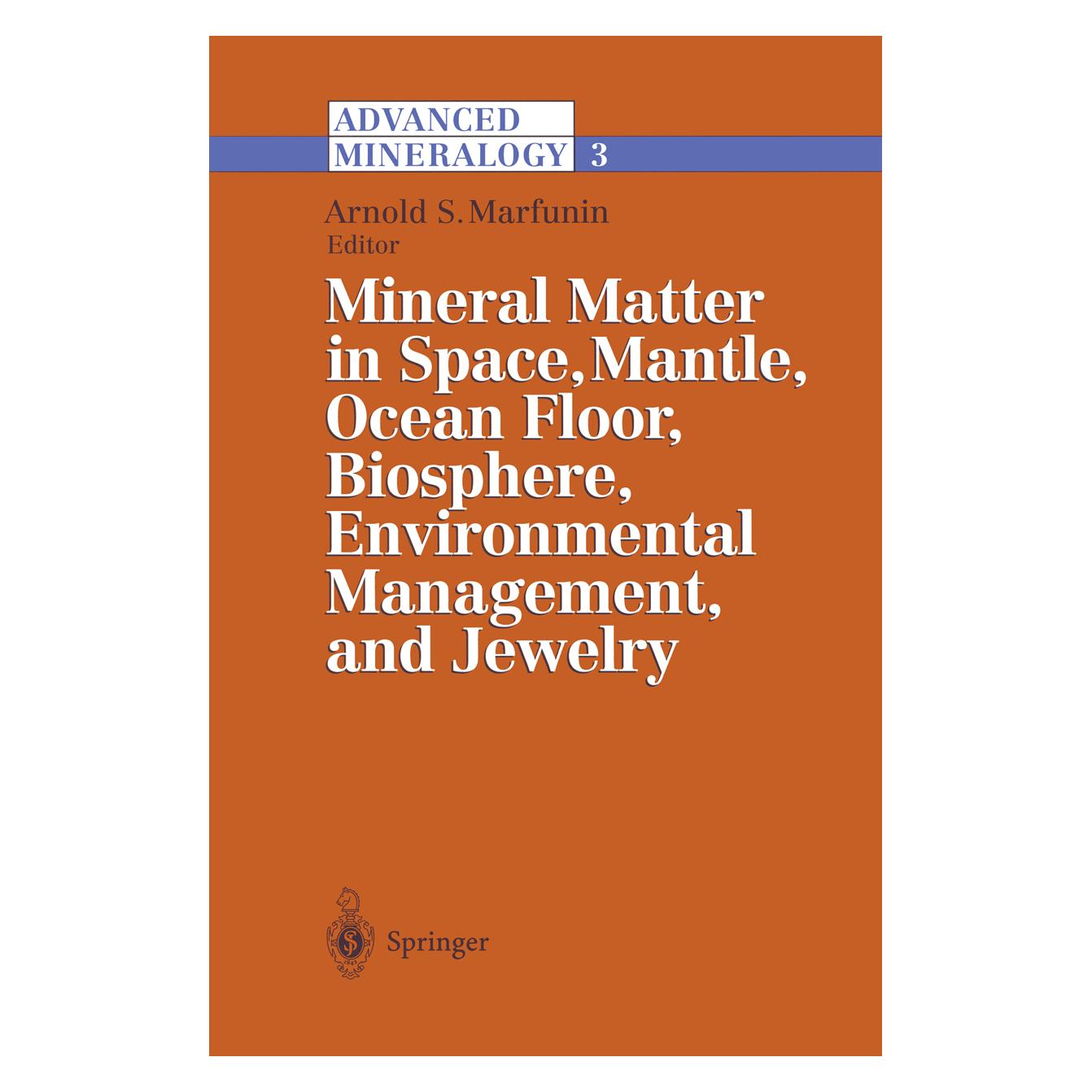 Springer Advanced Mineralogy (Englisch, Softcover, Arnold S. Marfunin) (55529906)