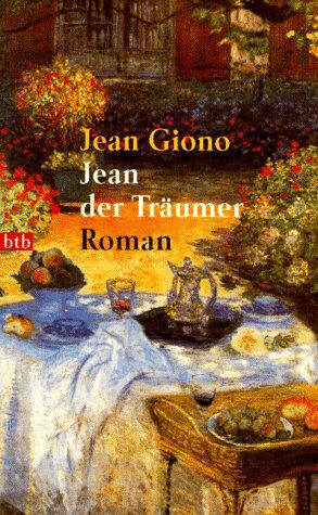Jean Giono - Jean der Träumer. Roman - Preis vom 11.10.2026 03:10:56 h