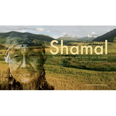 Shamal, Gebundene Ausgabe von Cambra Skadé, Hans-Nietsch-Verlag, 978-3-939570-54-7