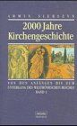 Armin Sierszyn - Zweitausend Jahre Kirchengeschichte: 2000 Jahre Kirchengeschichte, Bd.1, Von den Anfängen bis zum Untergang des weströmischen Reiches - Preis vom 01.10.2026 17:08:56 h