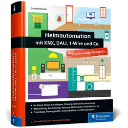 Heimautomation mit KNX, Dali, 1-Wire und Co, Fachbücher von Stefan Heinle