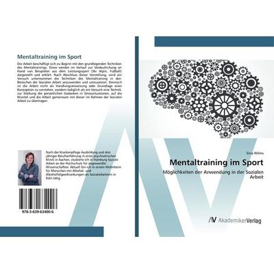 Mentaltraining im Sport, Taschenbuch von Sina Wilms, AV Akademikerverlag, 978-3-639-63400-6