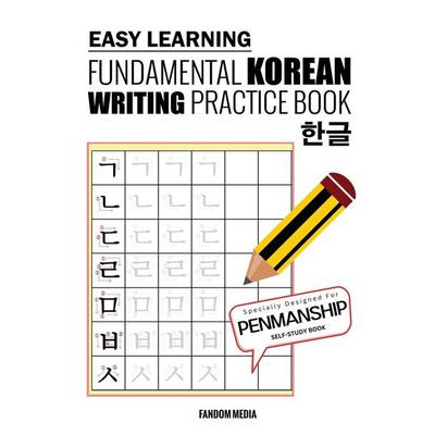 Easy Learning Fundamental Korean Writing Practice Book, Taschenbuch von Fandom Media, New Ampersand Publishing