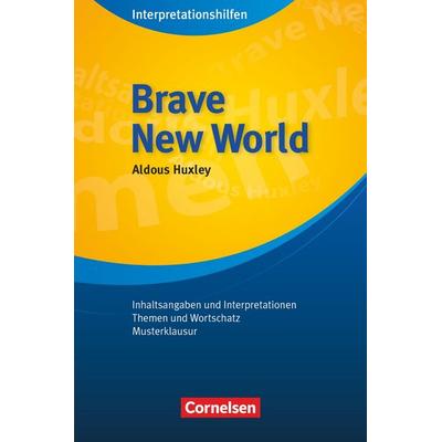 Brave New World. Interpretationshilfe, Taschenbuch von Bernhard Müller, Cornelsen Verlag, 978-3-589-04536-5