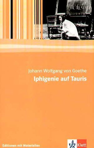 Goethe, Johann Wolfgang von - Iphigenie auf Tauris: Ein Schauspiel. Mit Materialien - Preis vom 06.10.2026 07:26:00 h