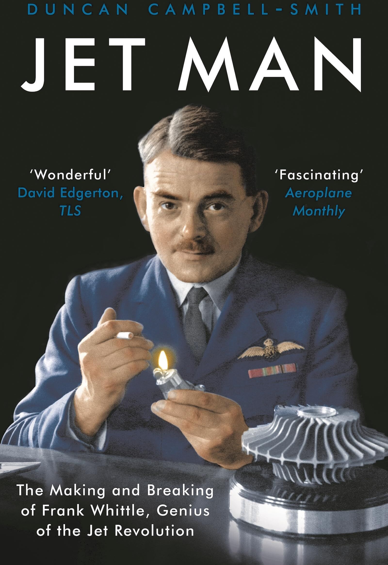 Jet Man: The Making and Breaking of Frank Whittle, Genius of the Jet Revolution - Preis vom 06.10.2026 07:26:00 h