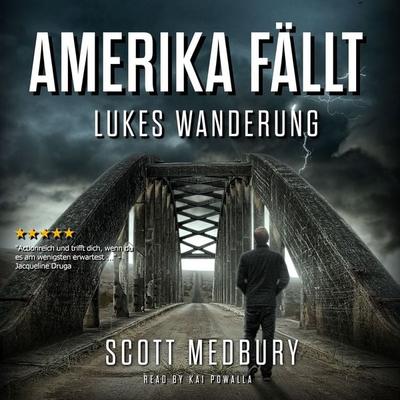 Lukes Wanderung - Scott Medbury, Audio, 9783969318744