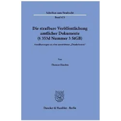 Die strafbare Veröffentlichung amtlicher Dokumente (§ 353d Nummer 3 StGB), Fachbücher von Thomas Harden