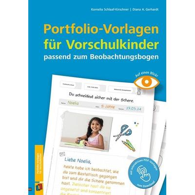 Portfolio-Vorlagen für Vorschulkinder – passend zum Beobachtungsbogen, Geheftet von Kornelia Schlaaf-Kirschner,Diana A. Gerhardt, Verlag an der Ruhr,