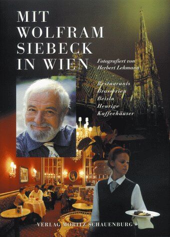 Wolfram Siebeck - Mit Wolfram Siebeck in Wien - Preis vom 09.10.2026 07:28:09 h