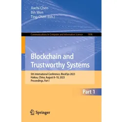 Blockchain and Trustworthy Systems, Fachbücher