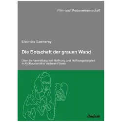Die Botschaft der grauen Wand, Fachbücher von Eleonora Szemerey