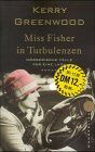 Kerry Greenwood - Miss Fisher in Turbulenzen - Preis vom 04.10.2026 03:51:26 h