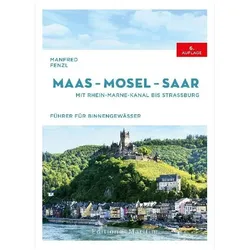 Maas – Mosel – Saar, Reisebücher von Manfred Fenzl