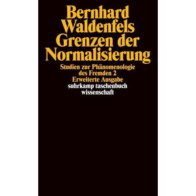 Grenzen der Normalisierung, Taschenbuch von Bernhard Waldenfels, Suhrkamp, 978-3-518-28951-8
