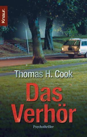 Cook, Thomas H. - Das Verhör: Psychothriller - Preis vom 09.10.2026 07:28:09 h