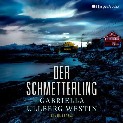 Der Schmetterling (Ein Johan Rokka Krimi) [ungekürzt] - Gabriella Ullberg Westin, Audio, 9783959674614
