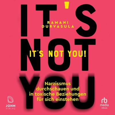 It's Not You! - Ramani Durvasula, Audio, 9783987857690