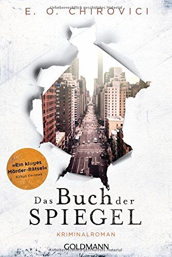 Chirovici, E. O. - Das Buch der Spiegel: Kriminalroman - Preis vom 04.10.2026 03:51:26 h