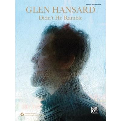 Glen Hansard: Didn't He Ramble (Guitar TAB Edition; Guitar Personality), Taschenbuch von Glen Hansard, Alfred Music Publishing Company,