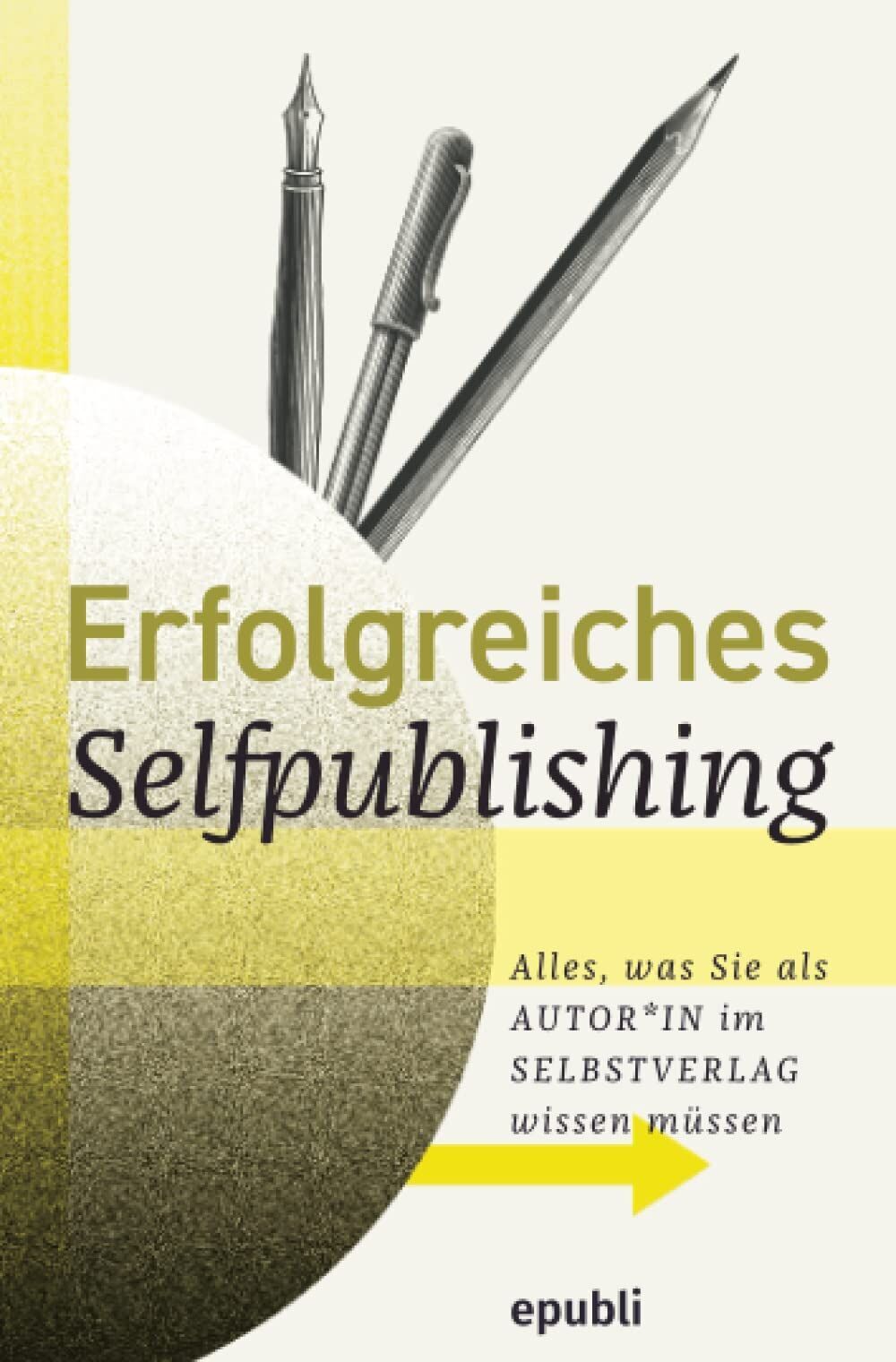 epubli Selfpublishing - Erfolgreiches Selfpublishing: Alles, was Sie als Autor*in im Selbstverlag wissen müssen: Buch schreiben - Autor werden - Bücher und E-Books veröffentlichen, vermarkten & verkaufen - Preis vom 19.10.2026 19:33:35 h