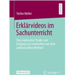 Erklärvideos im Sachunterricht, Fachbücher von Stefan Meller