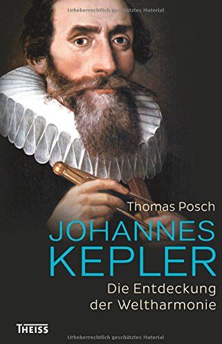 Thomas Posch - Johannes Kepler: Die Entdeckung der Weltharmonie - Preis vom 14.10.2026 23:07:16 h