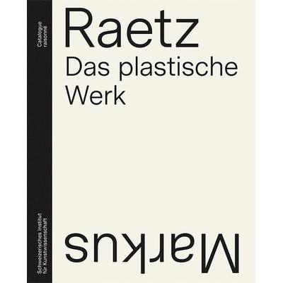 Markus Raetz, Gebundene Ausgabe von Franz Müller, Scheidegger & Spiess, 978-3-03942-134-3
