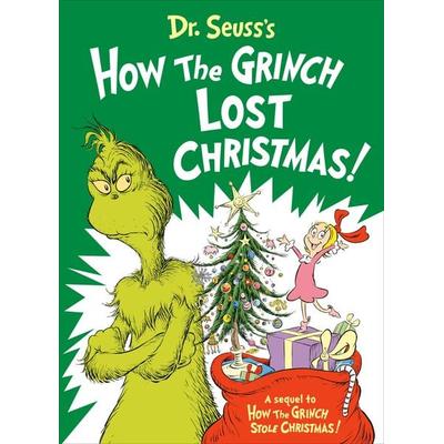 Dr. Seuss's How the Grinch Lost Christmas!, Gebundene Ausgabe von Alastair Heim, Random House LLC US, 978-0-593-56316-8