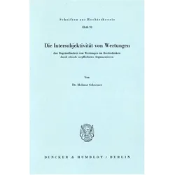 Die Intersubjektivität von Wertungen., Fachbücher von Helmut Schreiner